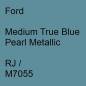Preview: Ford, Medium True Blue Pearl Metallic, RJ / M7055.
